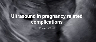 ISUOG Free Webinar: Ultrasound in pregnancy related complications